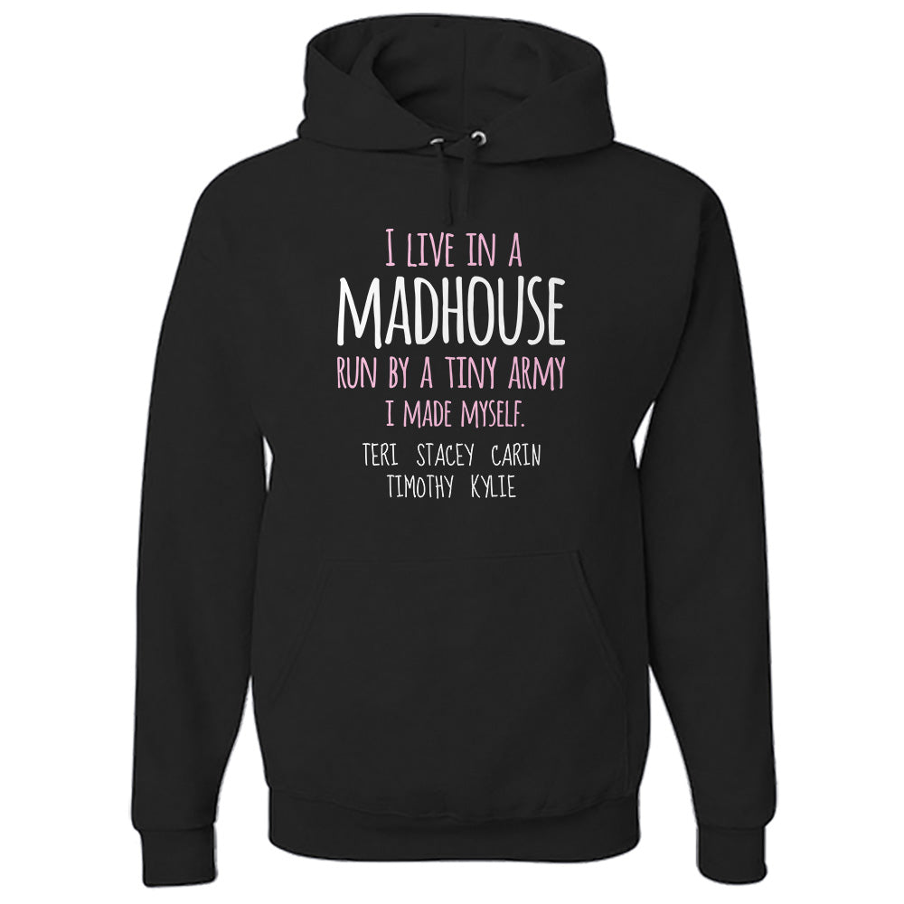 Madhouse Personalized Hoodie